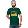 Nobody Is Perfect T-shirts.